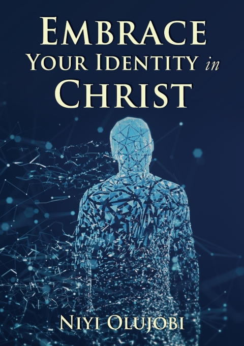 Cover image for book Embrace Your Identity in Christ