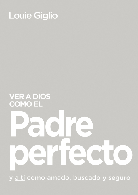 Cover image for book Ver a Dios como el Padre perfecto...