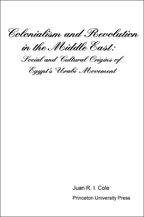 Colonialism and Revolution in the Middle East 