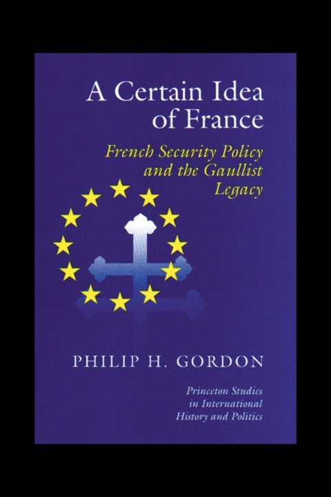 Cover image for book A Certain Idea of France