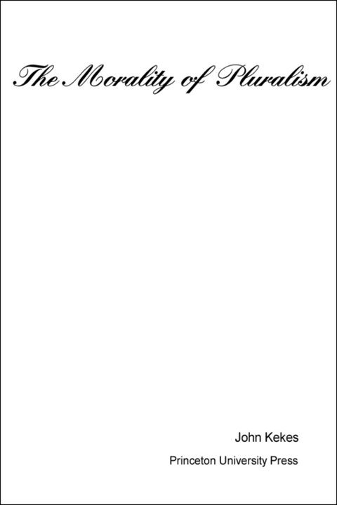 Cover image for book The Morality of Pluralism