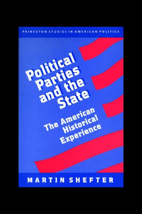 Cover image for book Political Parties and the State