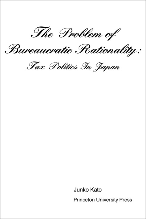 Cover image for book The Problem of Bureaucratic Rationality