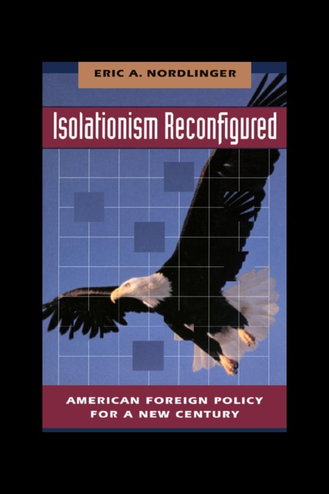 Cover image for book Isolationism Reconfigured