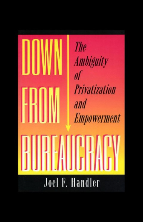 Cover image for book Down from Bureaucracy