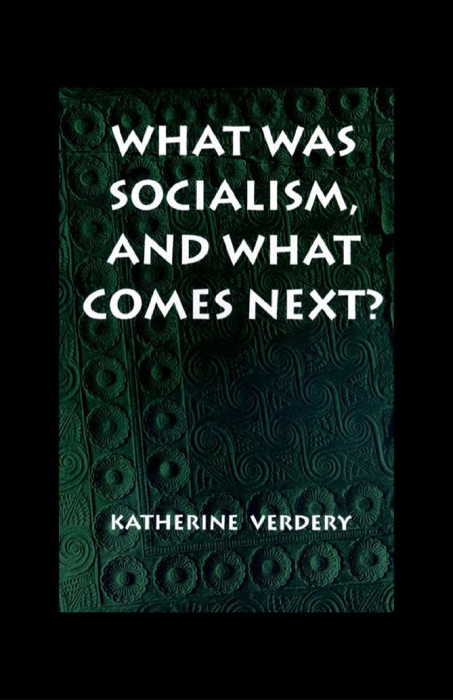 What Was Socialism, and What Comes Next?