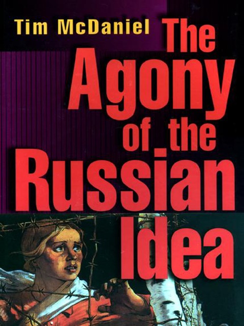 Cover image for book The Agony of the Russian Idea