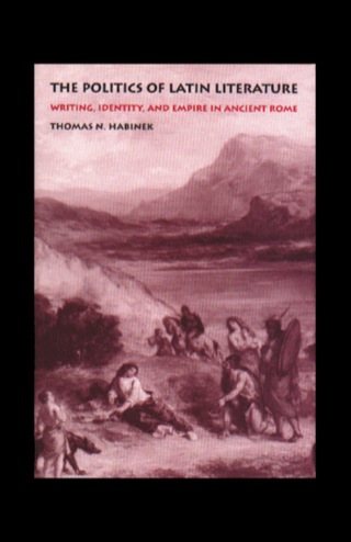 The Politics of Latin Literature