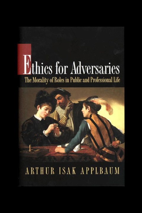 Cover image for book Ethics for Adversaries