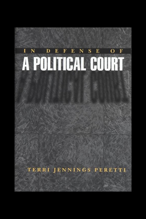 Cover image for book In Defense of a Political Court