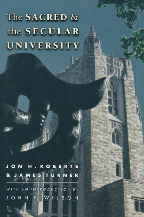 The Sacred and the Secular University 