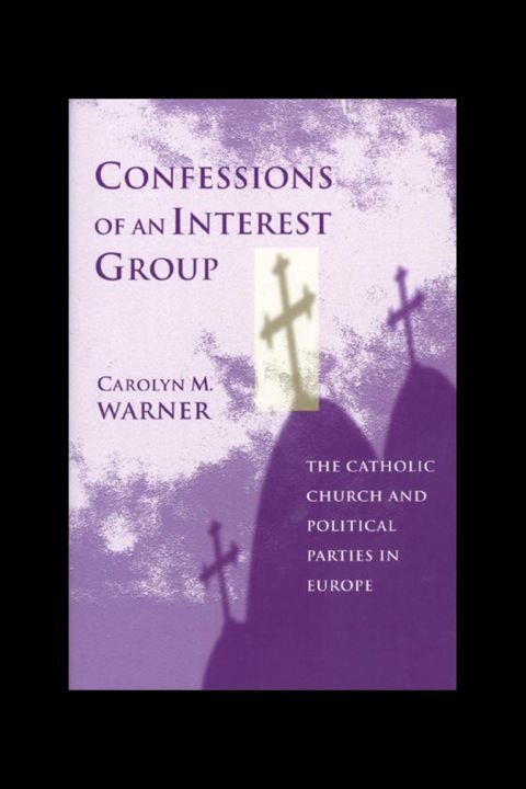 Cover image for book Confessions of an Interest Group