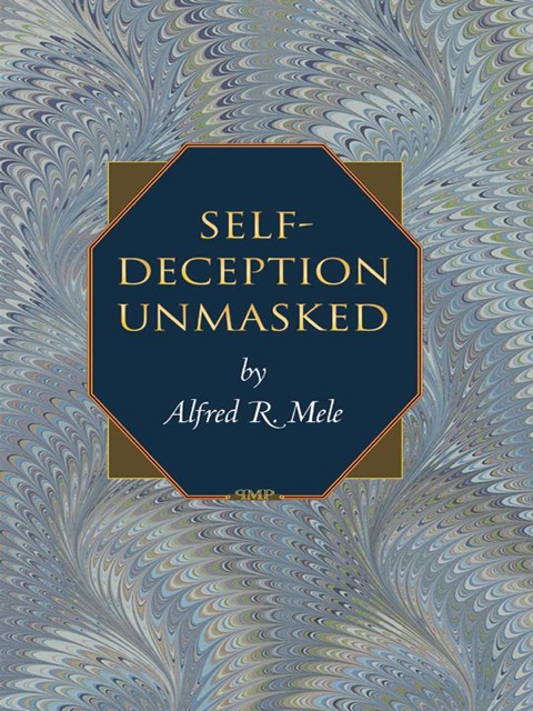Cover image for book Self-Deception Unmasked