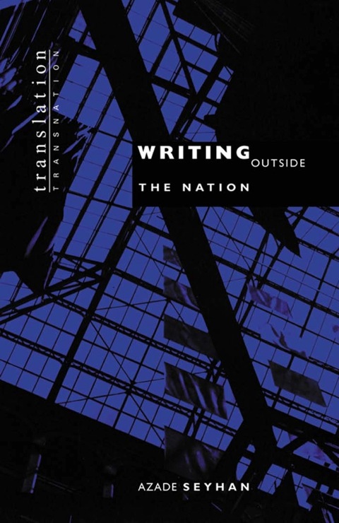 Cover image for book Writing Outside the Nation