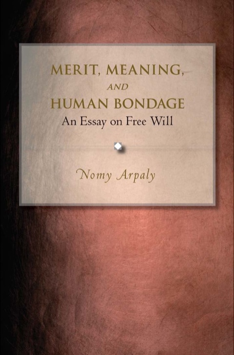 Cover image for book Merit, Meaning, and Human Bondage
