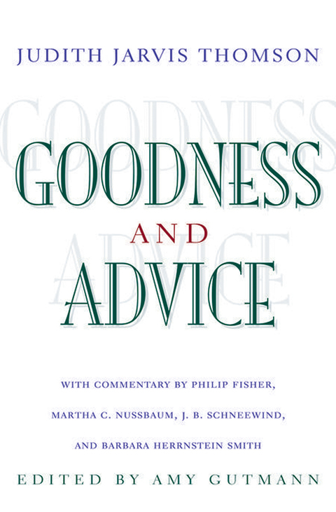 Goodness and Advice 