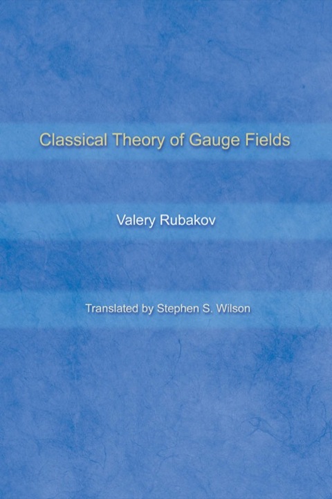 Cover image for book Classical Theory of Gauge Fields