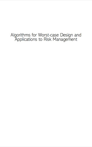 Algorithms for Worst-Case Design and Applications to Risk Management