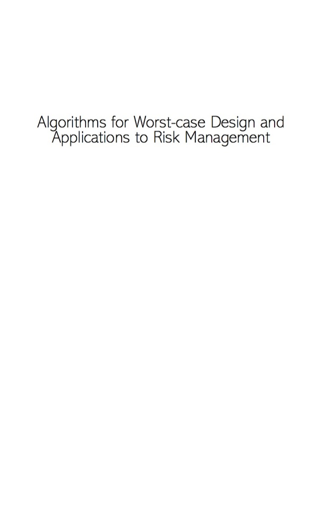 Algorithms for Worst-Case Design and Applications to Risk Management