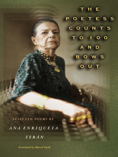 Cover image for book The Poetess Counts to 100 and Bows Out