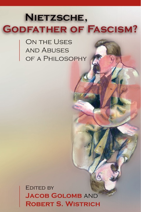 Cover image for book Nietzsche, Godfather of Fascism?