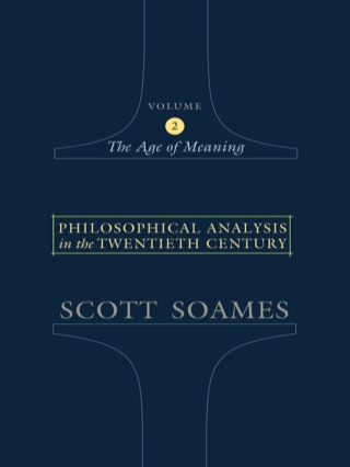 Philosophical Analysis in the Twentieth Century, Volume 2