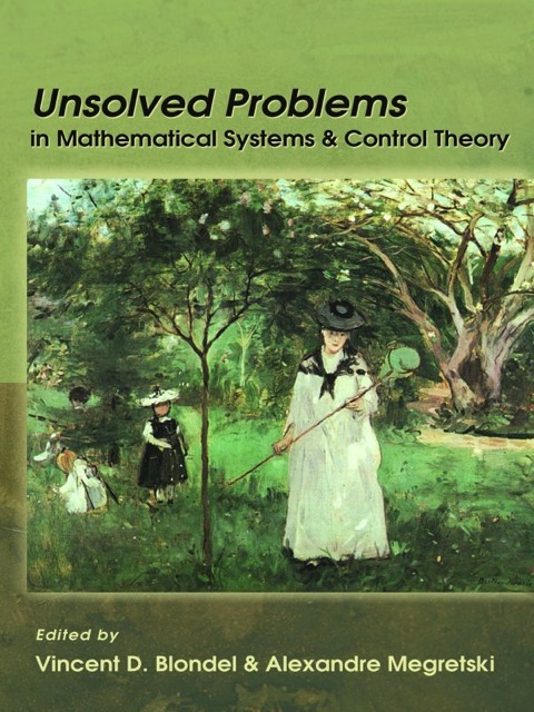 Cover image for book Unsolved Problems in Mathematical Systems and Control Theory