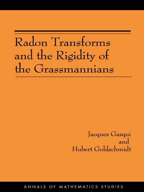 Cover image for book Radon Transforms and the Rigidity of the Grassmannians