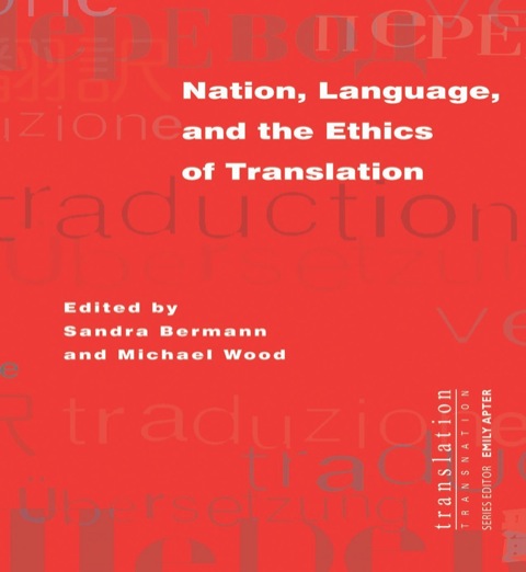 Cover image for book Nation, Language, and the Ethics of Translation
