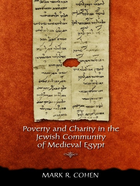 Poverty and Charity in the Jewish Community of Medieval Egypt 