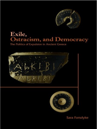 Exile, Ostracism, and Democracy