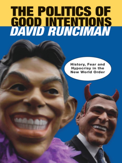 Cover image for book The Politics of Good Intentions