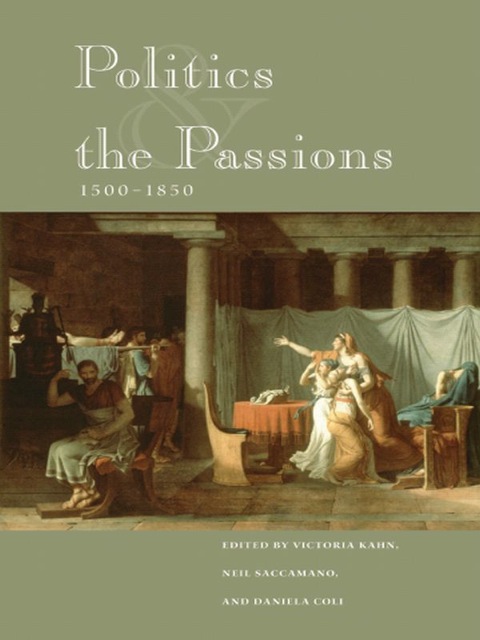Cover image for book Politics and the Passions, 1500-1850