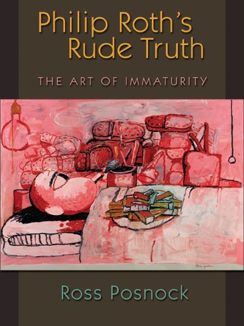 Cover image for book Philip Roth's Rude Truth