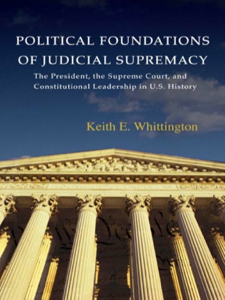 Political Foundations of Judicial Supremacy