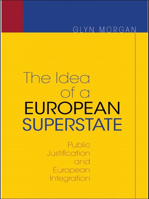 Cover image for book The Idea of a European Superstate