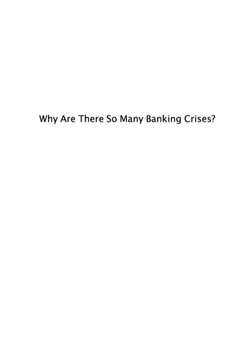 Cover image for book Why Are There So Many Banking Crises?