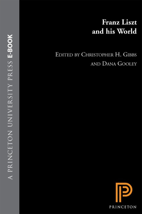 Cover image for book Franz Liszt and His World