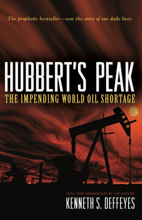 Cover image for book Hubbert's Peak: The Impending World Oil Shortage