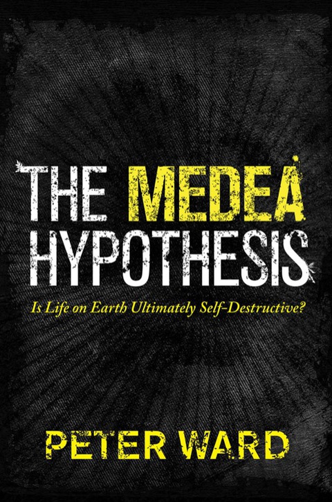 Cover image for book The Medea Hypothesis