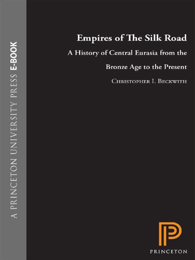 Empires of the Silk Road