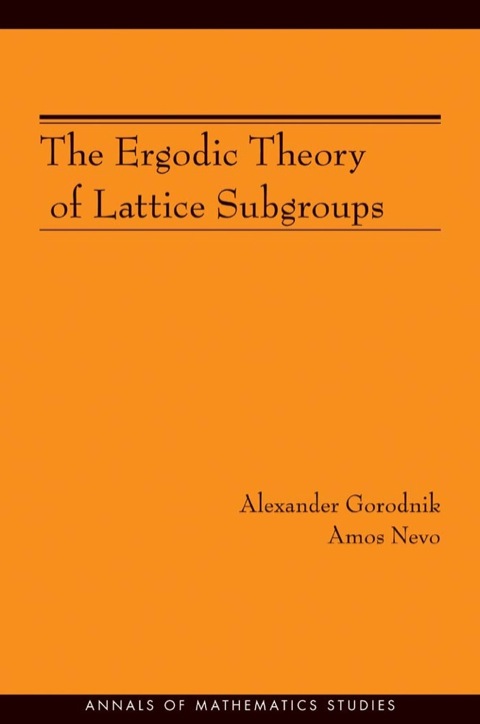 Cover image for book The Ergodic Theory of Lattice Subgroups