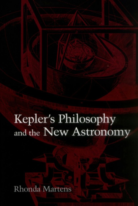 Cover image for book Kepler's Philosophy and the New Astronomy