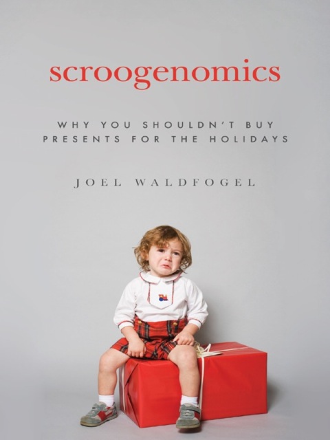 Cover image for book Scroogenomics