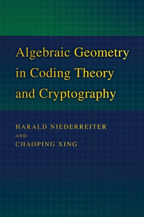 Algebraic Geometry in Coding Theory and Cryptography 