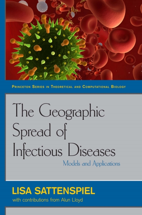 Cover image for book The Geographic Spread of Infectious Diseases