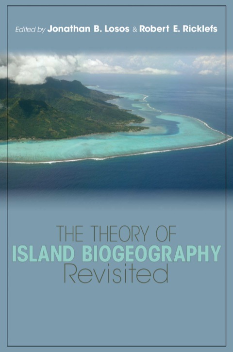 Cover image for book The Theory of Island Biogeography Revisited