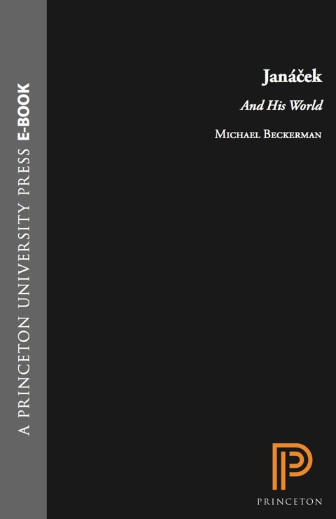 Cover image for book Janácek and His World