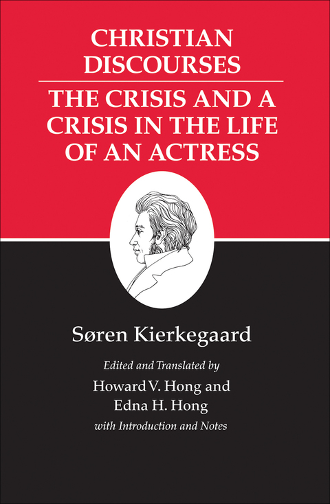 Cover image for book Christian Discourses: The Crisis and a Crisis in the Life of an Actress.