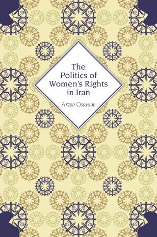The Politics of Women's Rights in Iran